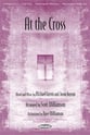 At the Cross SATB choral sheet music cover